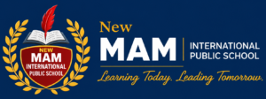 New MAM International Public School